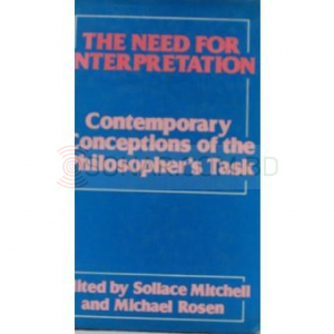 The Need for Interpretation