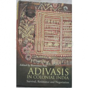 Adivasis in Colonial India