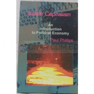 Inside Capitalism : An Introduction to Political Economy