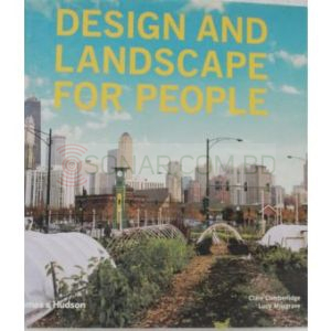 Design and Landscape for People : New Approaches to Renewal