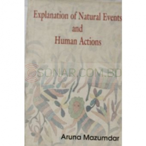 Explanation of Natural Events and Human Actions