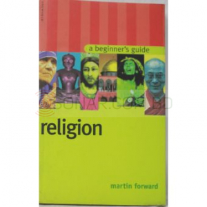 Religion : A Beginner's Guide