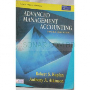 Advanced Management Accounting : Third Edition