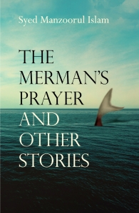 The Merman’s Prayer and Other Stories