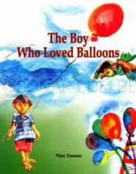 The Boy Who Loved Ballons