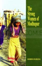 The Strong Women of Modhupur