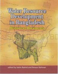 Water Resource Development in Bangladesh Historical Documents
