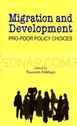 Migration and Development - Pro-Poor Policy Choices