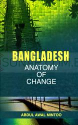 Bangladesh: Anatomy of Change