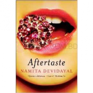 Aftertaste By Namita Devidayal