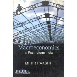 Macroeconomics Of Post-Reform India