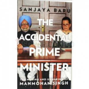 The Accidental Prime Minister 