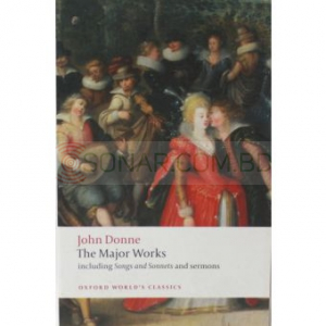 The Major Works - John Donne