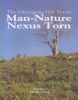 The Chittagong Hill Tracts Man-Nature Nexus Torn