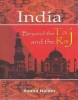 India: Beyond the Taj and the Raj