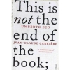 This Is Not The End Of The Book
